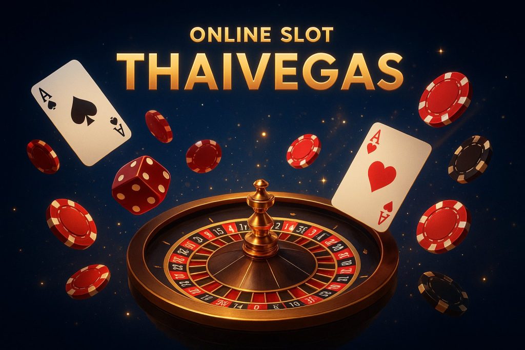 สมัคร thaivegas ปั่นสล็อต