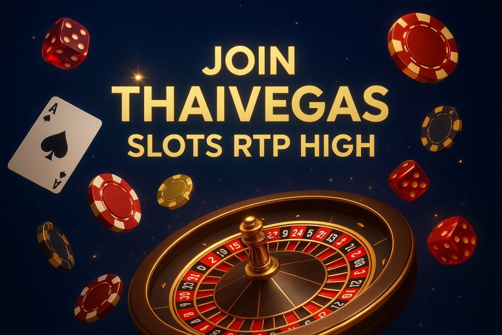 THAIVEGAS | วิธีสมัคร thaivegas สล็อต rtp สูง เพื่อโอกาสชนะมากขึ้น